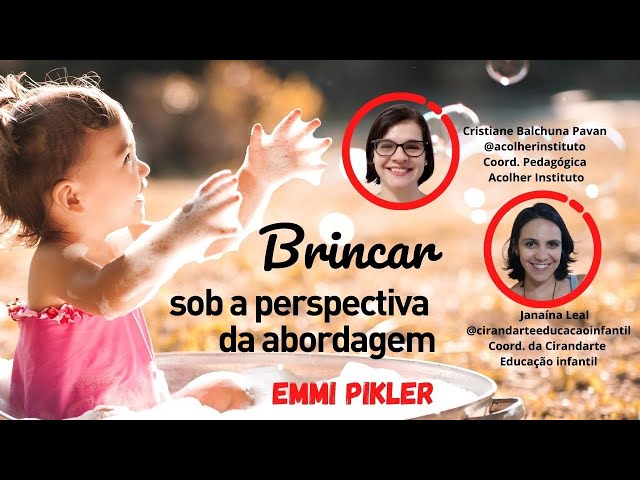 Brincar sob a perspectiva da abordagem Emmi Pikler