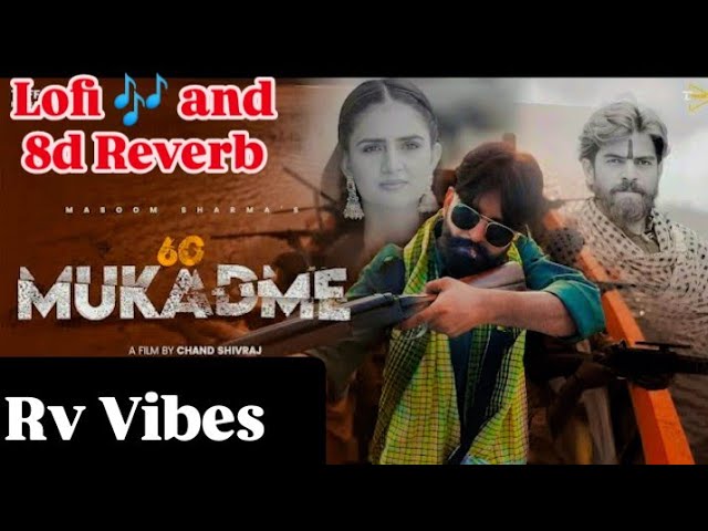 60 Mukadme 🎧 Best Lofi Version 🎶 || Masoom Sharma || 8d Revert Song 🎶 || Rv Vibes 2.0