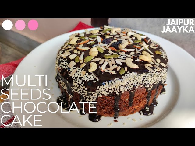 Healthy MULTI SEEDS CHOCOLATE CAKE For Chistmas & New Year | Jaipur Jaayka