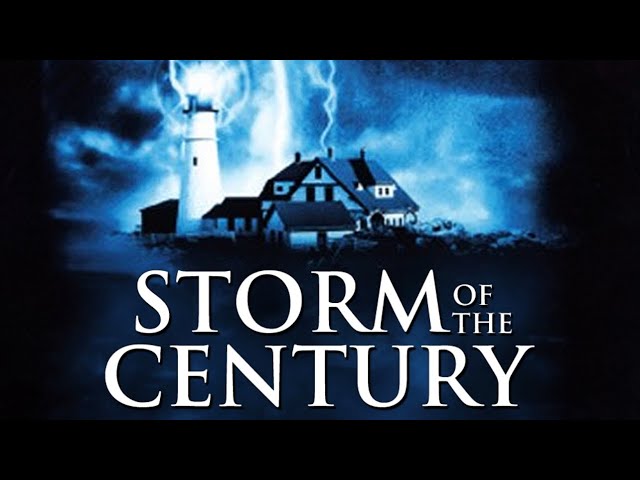 Stephen King Saturday- Storm Of The Century