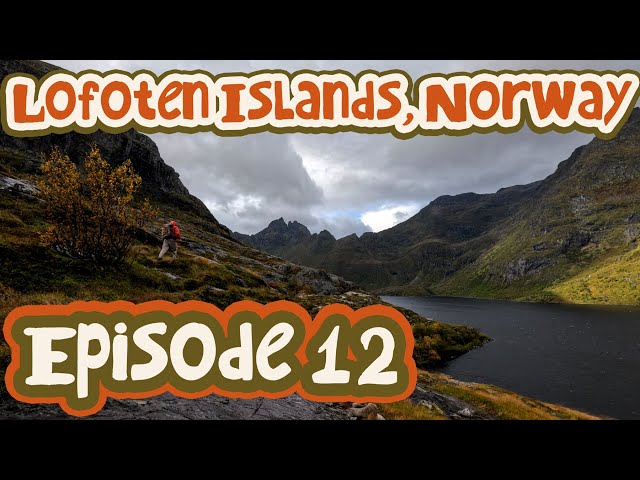 AOWS in Lofoten Islands, Norway - Episode 12