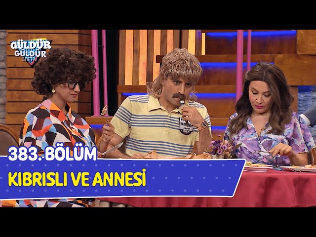 Kıbrıslı Ve Annesi - 383. Bölüm (Güldür Güldür Show)