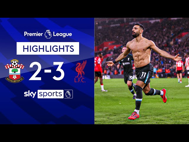 Liverpool go eight points clear at the top of PL! 🔥 | Southampton 2-3 Liverpool | EPL Highlights