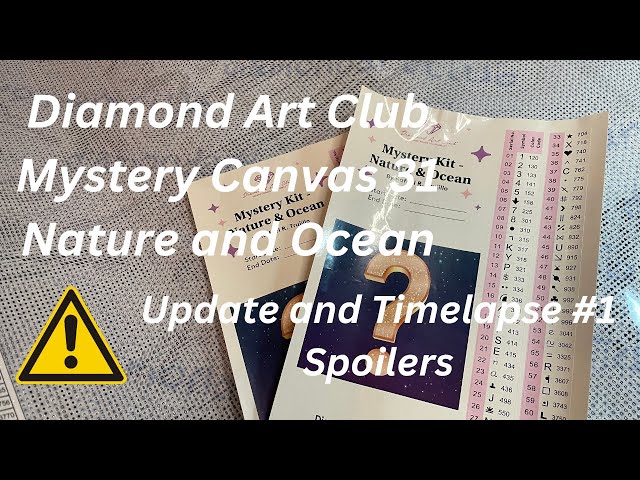 Diamond Art Club Mystery Canvas 31 Update and Timelapse #1 ⚠️ Spoiler Warning