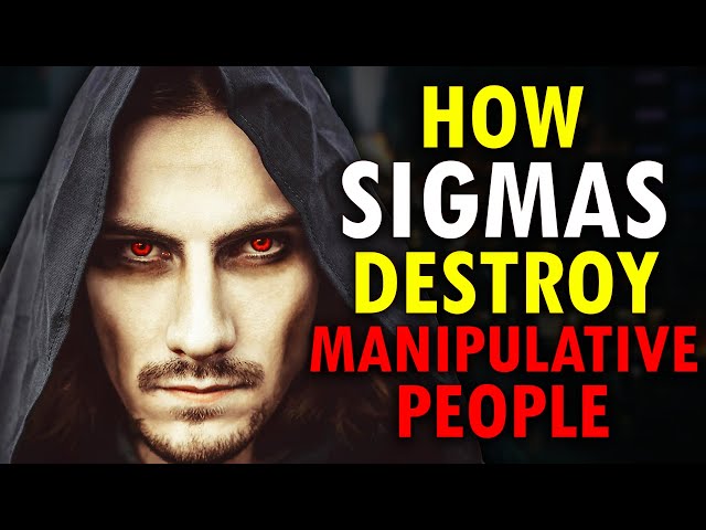 How Sigma Males DESTROY Manipulative People