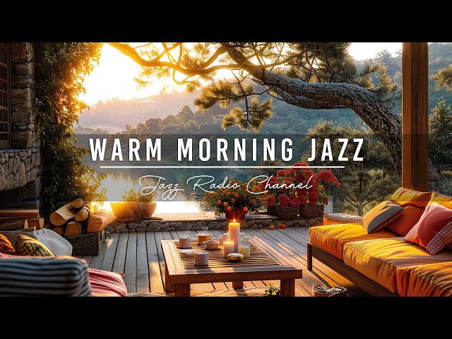 Warm Morning Jazz - Peaceful Coffee Porch Ambience with Sweet Jazz Music to Work, Study☕