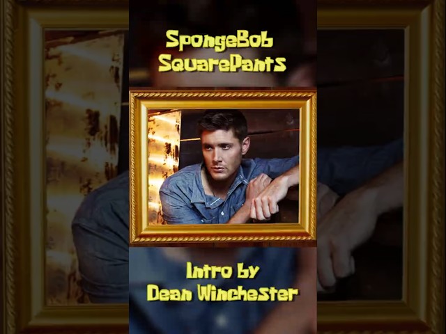 Spongebob SquarePants Intro by Dean Winchester #shorts #supernatural