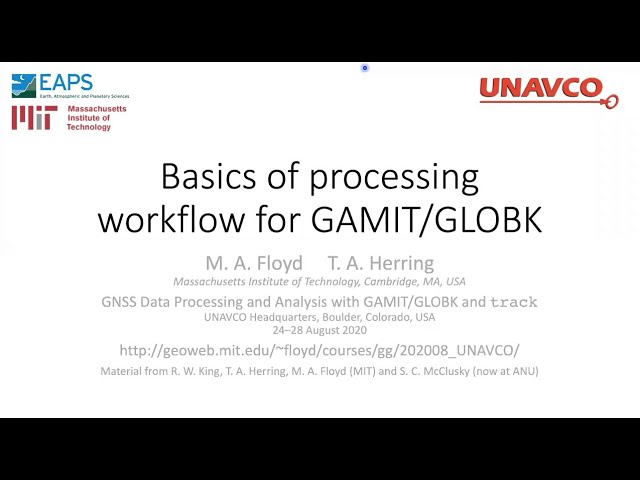 Basics of processing workflow for GAMIT/GLOBK