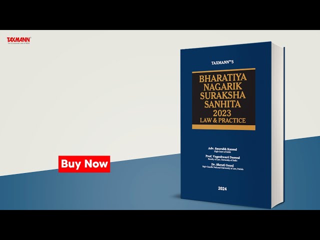 Taxmann's Bharatiya Nagarik Suraksha Sanhita 2023 | Law & Practice – 850+ Pages Analysis