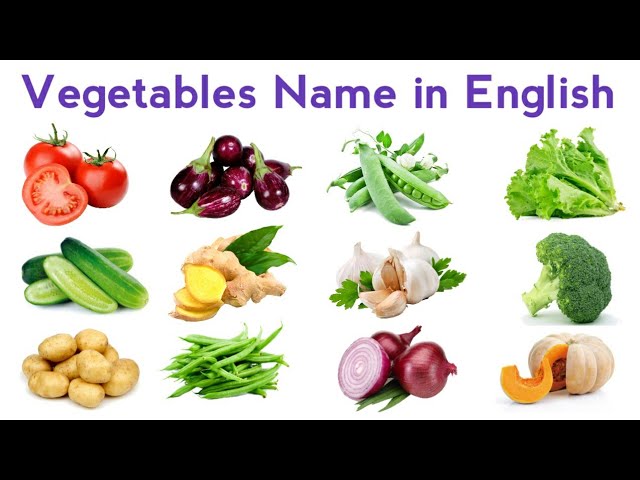 Vegetables Name | Vegetables Name in English | Vegetables Pictures | Vegetables