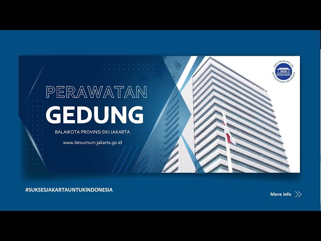 TIPS PERAWATAN GEDUNG BALAIKOTA DKI JAKARTA