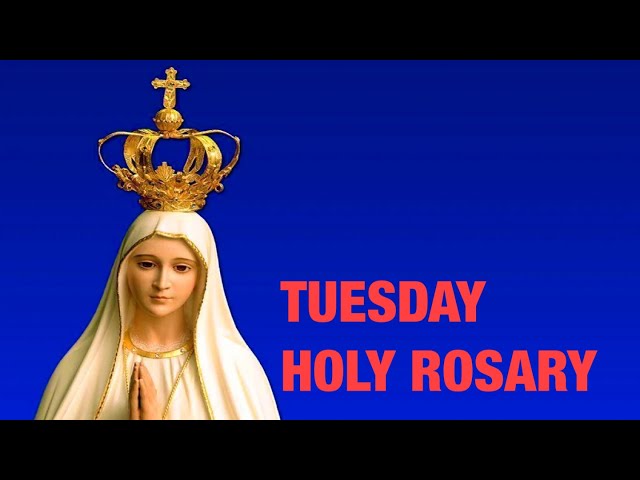 TODAY HOLY ROSARY: JUNE 7, 2022 HOLY ROSARY TUESDAY