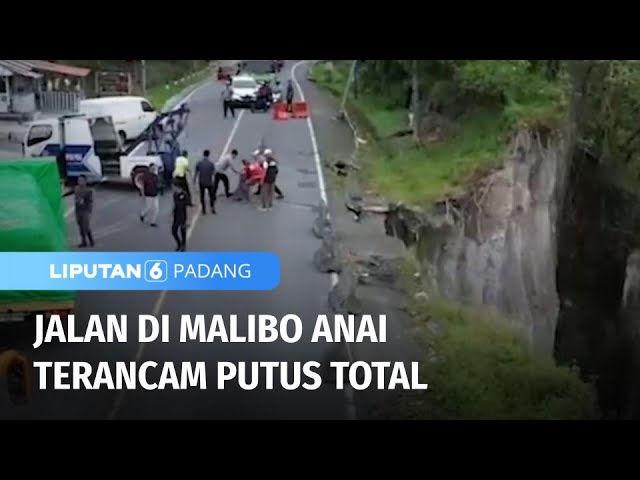 Jalan di Malibo Anai Terancam Putus Total | Liputan 6 Padang