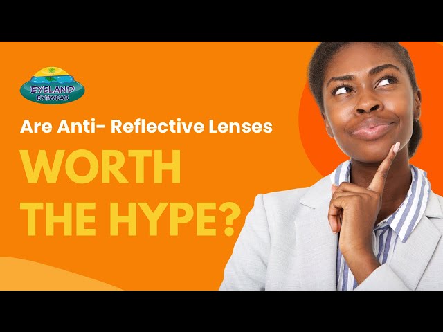 Benefits of Anti-Reflective Lenses | Eyeland Eyewear