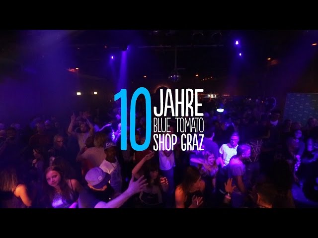 Blue Tomato Shop Graz 10th Birthday Event and Party 2016