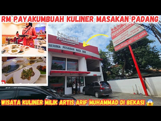 Tempat dan makanan wajib di Bekasi, Rm padang enak, Payakumbuah bekasi, kuliner artis arif muhammad