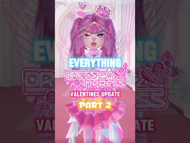 EVERYTHING FOR VALENTINES UPDATE *PART 2* in Dress To Impress!! 💘🤯 #roblox #shorts #dti