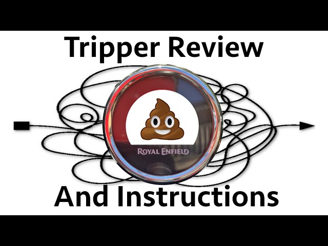 Tripper Review & Instructions - How can it be so bad!?!