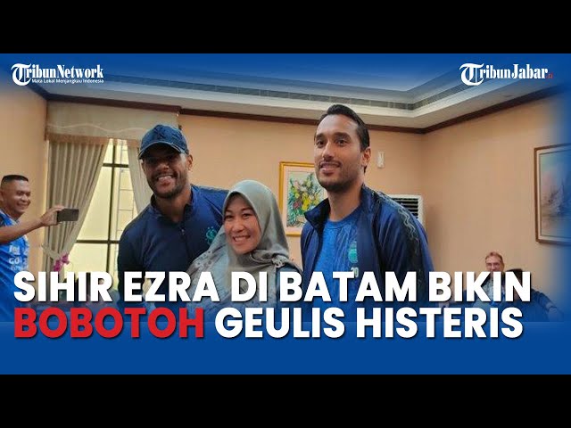 VIDEO PERSIB, Sihir Ezra Bikin Bobotoh Geulis di Batam Histeris