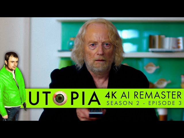 Utopia (2013) - Season 2, Episode 3 - 4K AI Remaster