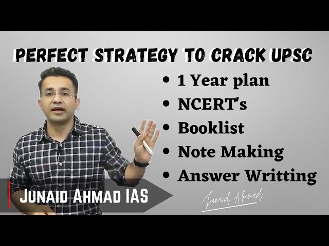 Junaid Ahmed UPSC preparation for beginners Complete one year plan | IAS Junaid Ahmad