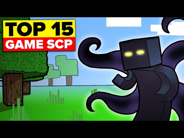 Top 15 Game SCP (Compilation)