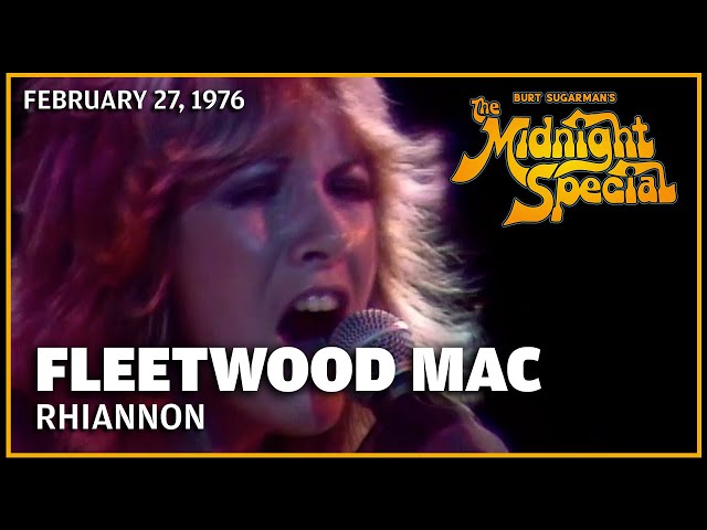 Rhiannon - Fleetwood Mac | The Midnight Special