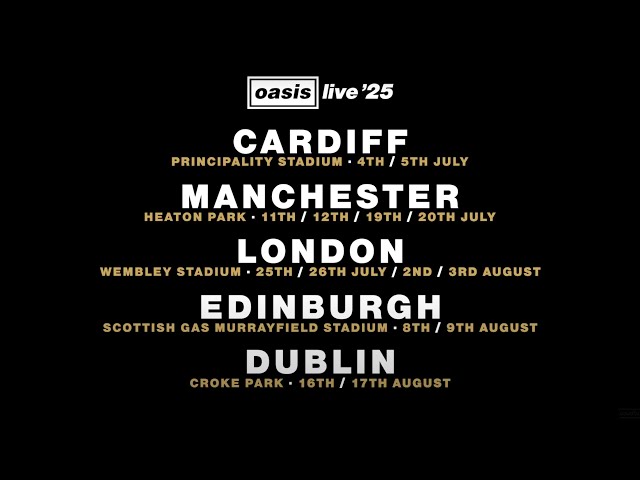 Oasis Live '25 - UK & Ireland [Official Trailer]