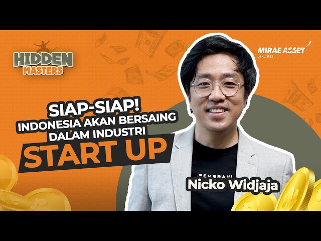 SIAP-SIAP!! Indonesia Akan Bersaing Dalam Industri STARTUP!! | Hidden Masters