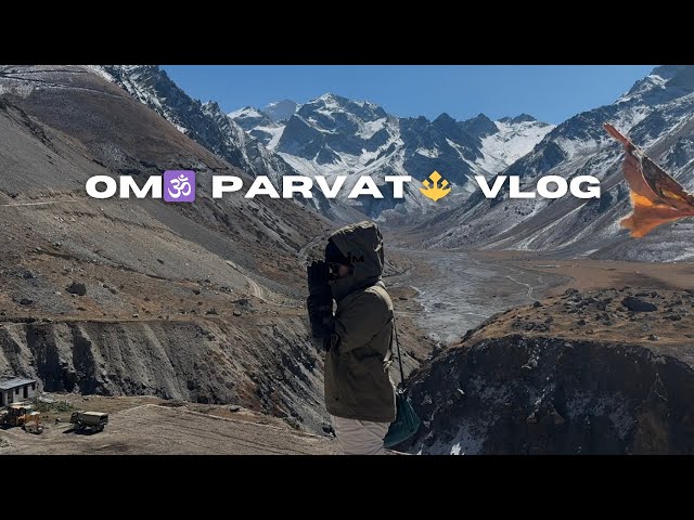 OM PARVAT VLOG !!!!