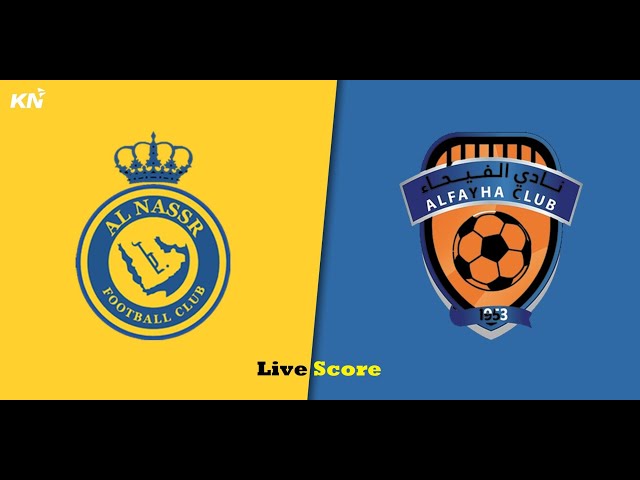 🔴LIVE l  Al-Nassr vs Al-Fayha live score | Saudi Pro League 2024