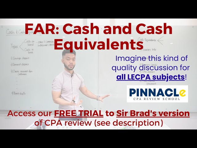 FREE TRIAL & HANDOUTS (see description) | Pinnacle CPA Online Review| FAR: Cash and Cash Equivalents