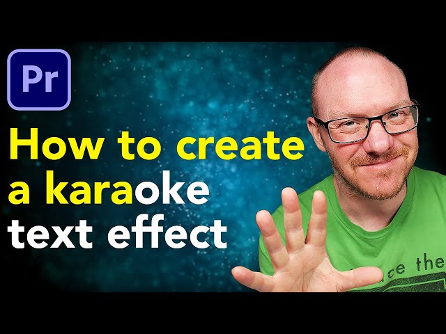 Create a Karaoke Text Effect in Premiere Pro