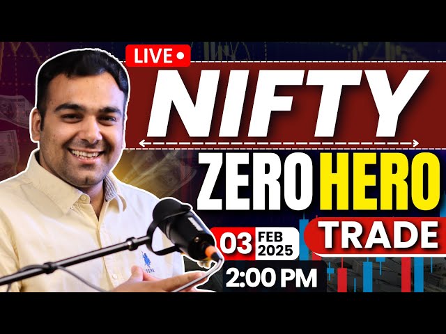 Live Trading |  Nifty ZERO HERO | 3 Feb | ✅ #nifty50 #banknifty #livetrading