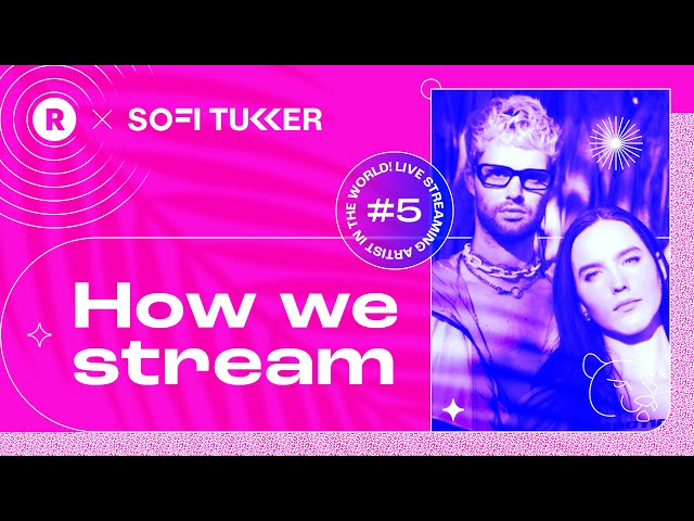 SOFI TUKKER Live Streaming Setup