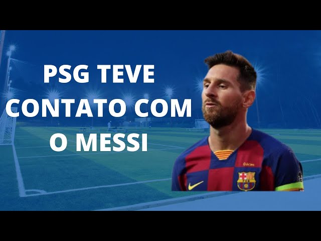 MERCADO DA BOLA | PSG TEVE CONTATO COM MESSI!