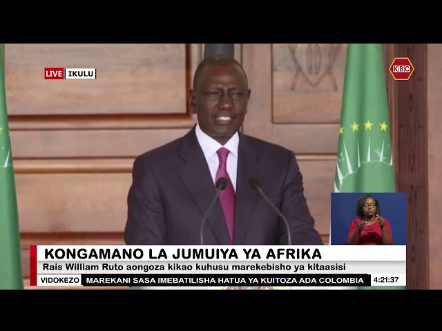 Ruto : We will see how to provide adequate funding for adequately financing the African Union