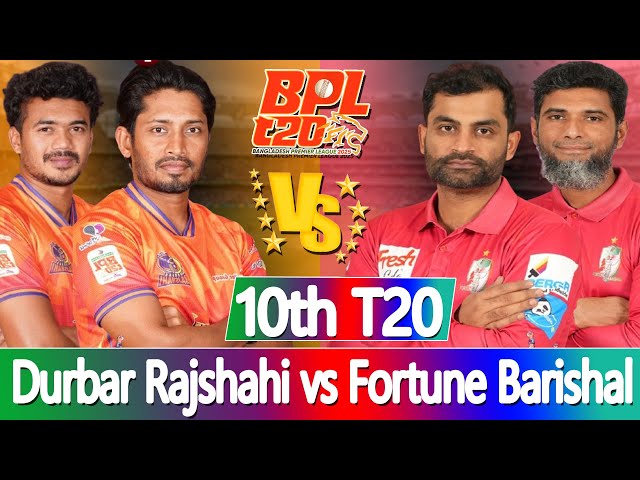 BPL 2025 | Durbar Rajshahi vs Fortune Barishal 10th match prediction