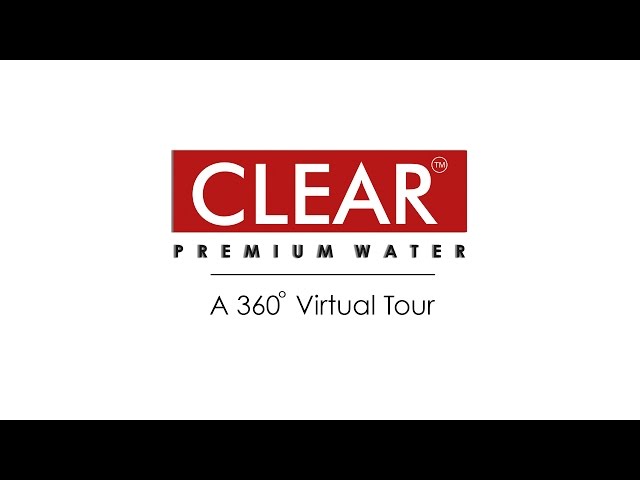 Clear Premium Water | A 360° Virtual Tour