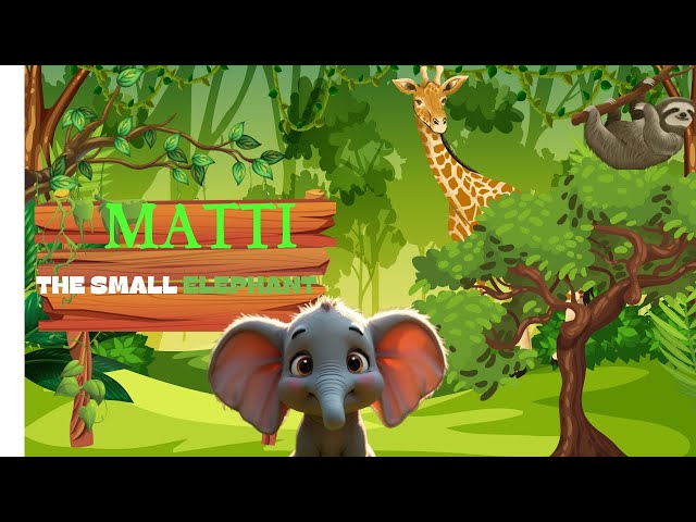 Short story -Matti (The Small Elephant) / Funnoon