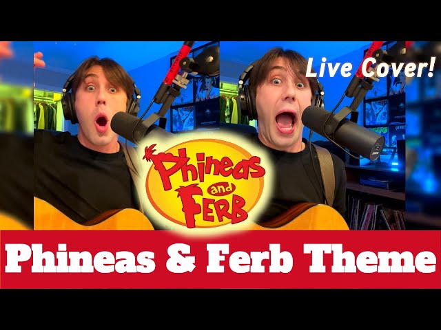 Phineas and Ferb Theme- (Self Duet Acoustic Cover)