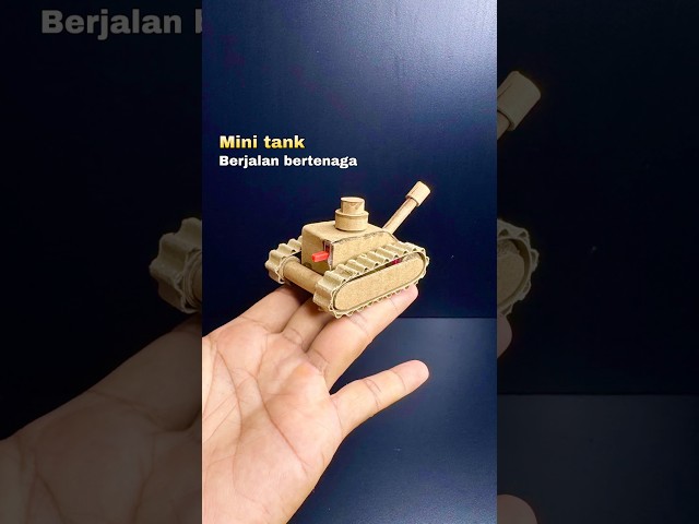 Diy creative mainan mini tank kardus berjalan bertenaga #diy #toys #ideas #creative #mainan #car