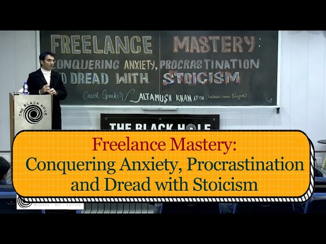 Freelance Mastery: Conquering Anxiety, Procrastination and Dread with Stoicism