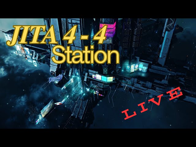 JITA LIVE!!..Watch Jita 4-4 Station: EVE Online' s Iconic Marketplace (Includes Gankers) #eveonline.