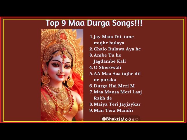 Top Navdurga Songs 2024 | Best Navratri Bhajans & Aarti for Durga Puja Celebration   #NavdurgaSongs