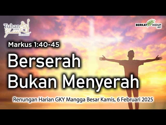 Tuhan Adalah Gembalaku #1549 - Yesus menyembuhkan seorang yang sakit kusta