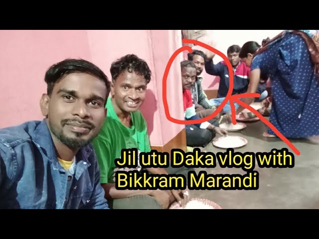 Bikkram marandi Daka jom somoi  / BIKKRAM MARANDI lounch time vlog