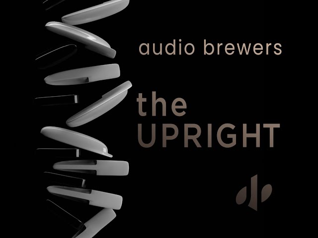 Audio Brewers - The Upright: Discoveries