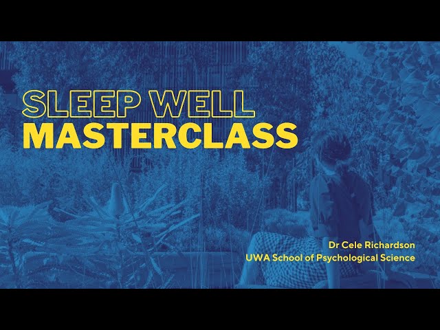 Wellbeing Masterclass: Sleep with Dr Cele Richardson