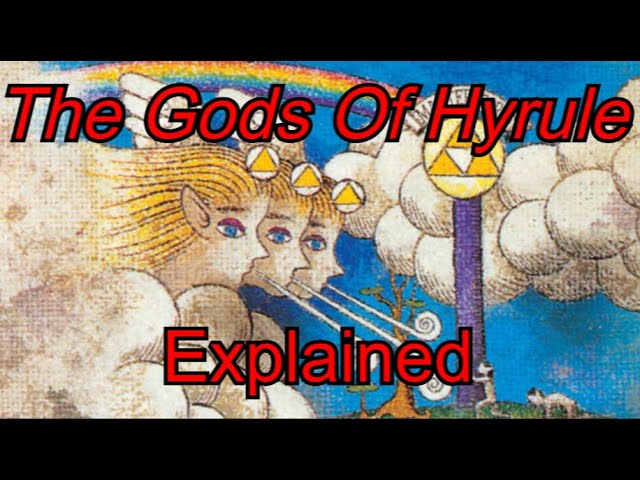 Lore Of The GODS In Hyrule (The Legend Of Zelda)